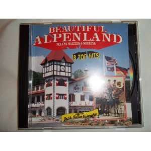  Beautiful Alpenland   Polkas, Waltzes & Medley CD 