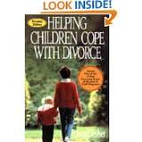 Helping Children Cope with Divorce, Revised and Updated Edition by 