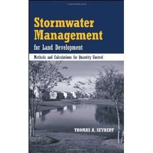  Stormwater Management for Land Development Methods and 