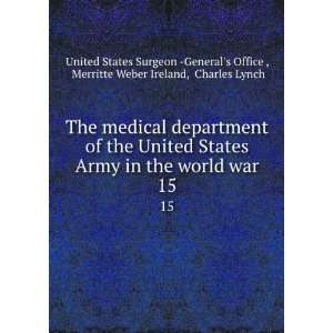   Ireland, Charles Lynch United States Surgeon  Generals Office  Books