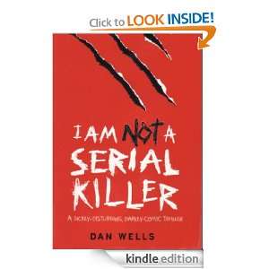 Am Not a Serial Killer Dan WELLS  Kindle Store