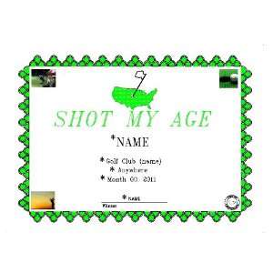  Shot My Age Award Certificate