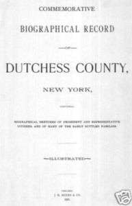 1897 Genealogy Biography of Dutchess County New York NY  