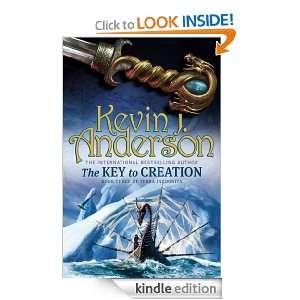 The Key to Creation Book Three of Terra Incognita Kevin J. Anderson 