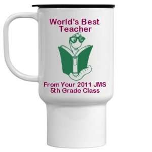  Best Teacher Custom 15oz Travel Mug