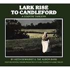 Lark Rise to Candleford A Trilogy , Flora Thompson