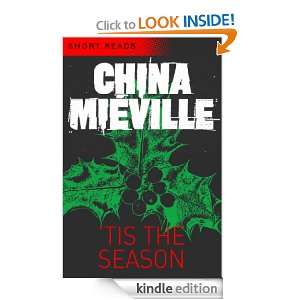 Tis the Season (Short Reads) China Miéville  Kindle 