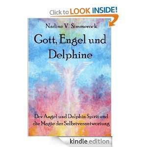 Gott, Engel und Delphine Der Angel und Dolphin Spirit und die Magie 