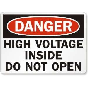  Danger: Hazardous Voltage Inside Do Not Open Aluminum Sign 