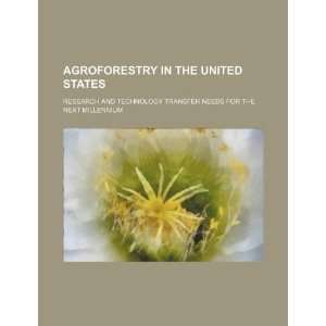  Agroforestry in the United States research and technology 