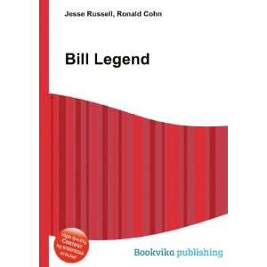  Bill Legend Ronald Cohn Jesse Russell Books