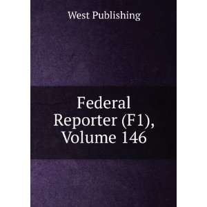  Federal Reporter (F1), Volume 146 West Publishing Books