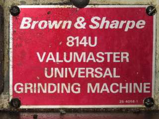 BROWN & SHARPE 814U UNIVERSAL GRINDER  