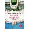   Roman (Literatur)  Anna Gavalda, Ina Kronenberger Bücher