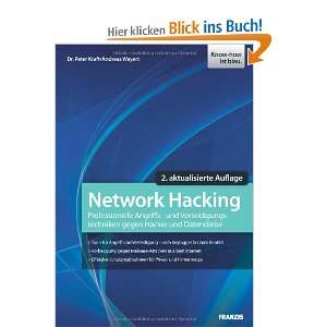 Network Hacking: Professionelle Techniken zur Netzwerkpenetration 