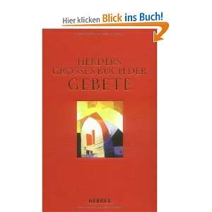 Herders Großes Buch der Gebete  Gundula Kühneweg Bücher