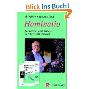 Hominatio. An International Tribute to Albert Eschenmoser  