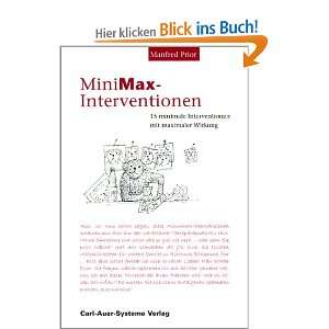 MiniMax Interventionen 15 minimale Interventionen mit maximaler 