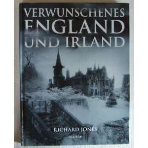 Verwunschenes England und Irland.  Richard Jones Bücher
