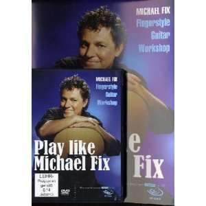   Fix Fingerstyle Guitar Workshop, m. DVD  Michael Fix
