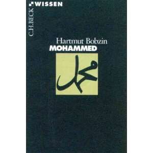 Mohammed: .de: Hartmut Bobzin: Bücher
