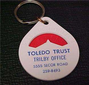 Toledo,OH Toledo Trust Co Trilby,Oh Key Ring  9845C  