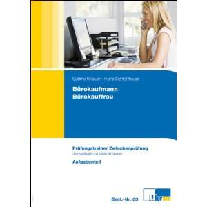 Bürokaufmann/Bürokauffrau Zwischenprüfung: .de: Knauer 