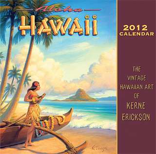 Hawaii Calendar 2012 Vintage HAWAIIAN Kerne Erickson  