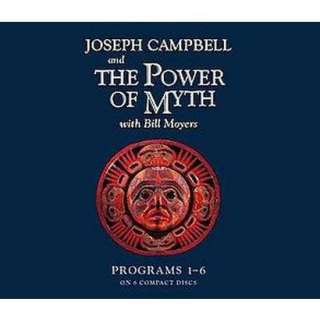 Joseph Campbell and the Power of Myth (Unabridged) (Compact Disc 