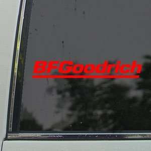  BF Goodrich Tires Red Decal Car Truck Window Red Sticker 