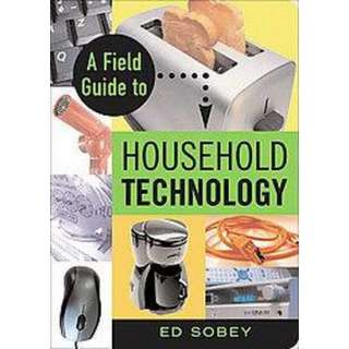 Field Guide to Household Technology (Paperback).Opens in a new 