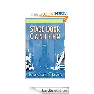 Stage Door Canteen Maggie Davis  Kindle Store
