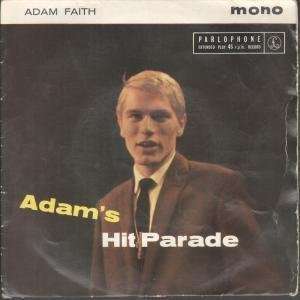  ADAM 7 INCH (7 VINYL 45) UK PARLOPHONE ADAM FAITH Music