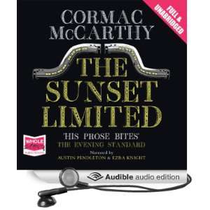   Audio Edition) Cormac McCarthy, Austin Pendleton, Ezra Knight Books