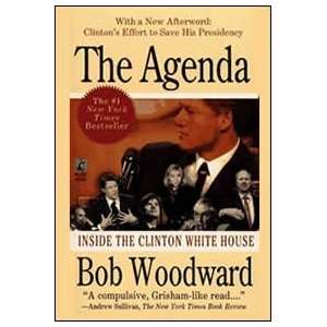   Agenda Inside The Clinton White House By Bob Woodward 