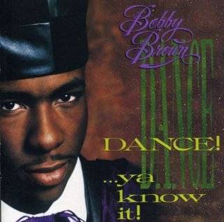 19 dance ya know it by bobby brown listen to samples the list author 