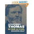 George Henry Thomas As True As Steel Hardcover by Brian Steel Wills