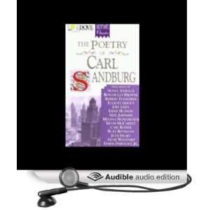  The Poetry of Carl Sandburg (Audible Audio Edition) Carl Sandburg 