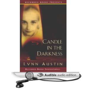   Darkness (Audible Audio Edition) Lynn Austin, Christina Moore Books