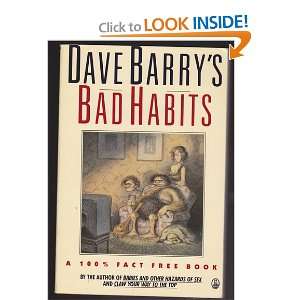 DAVE BARRYS BAD HABITS Dave Barry  Books