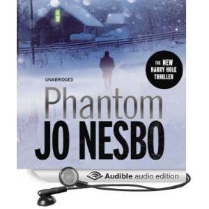 Phantom The Harry Hole Series, Book 9 [Unabridged] [Audible Audio 