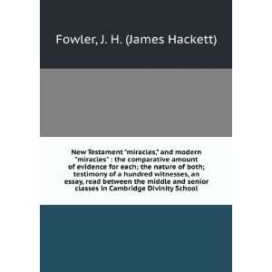   in Cambridge Divinity School: J. H. (James Hackett) Fowler: Books