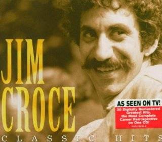 23. Classic Hits of Jim Croce by Jim Croce