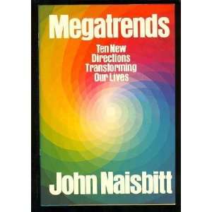   Directions Transforming Our Lives [Hardcover] John Naisbitt Books