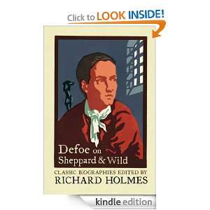   of the Late Jonathan Wild by Daniel Defoe (Lives That Never Grow Old
