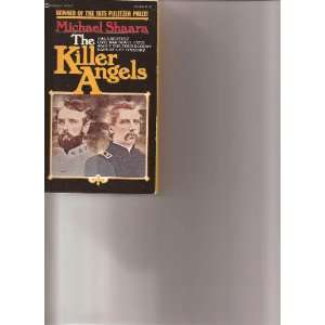    The Killer Angels  a Novel of the Civil War Michael Shaara Books