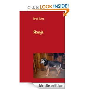 Skunja (German Edition) Petra Kurtz  Kindle Store