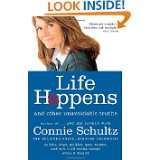 Life Happens And Other Unavoidable Truths by Connie Schultz (Jun 19 