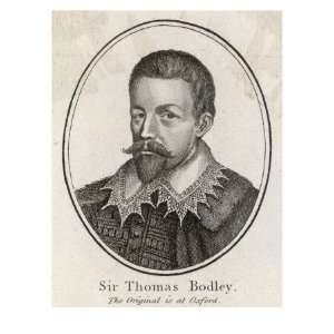  Sir Thomas Bodley English Diplomat and Biblophile 