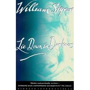  Lie Down in Darkness [Paperback] William Styron Books